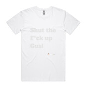 NRL - 'Shut the F*ck up Gus!' - T-Shirt - AS Colour - - AS Colour - Staple Tee